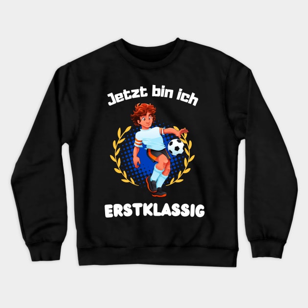 Erstklassig Kinder Schule Fußball Fußballspieler Crewneck Sweatshirt by Foxxy Merch